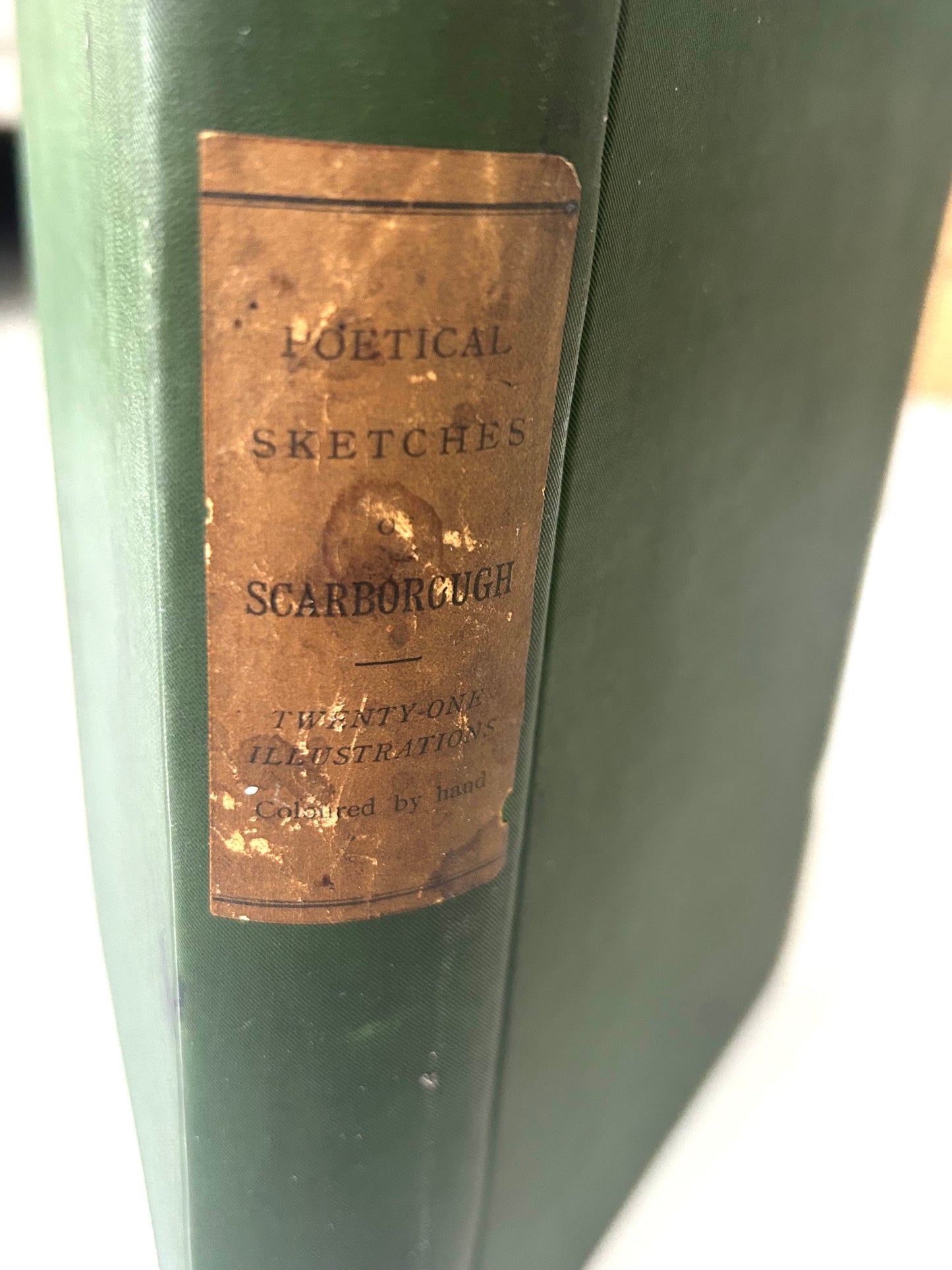 Rare 1893 Limited Edition Poetical Sketches of Scarborough – Signed by F. Moore of Rolston Hall, Hand-Coloured Plates