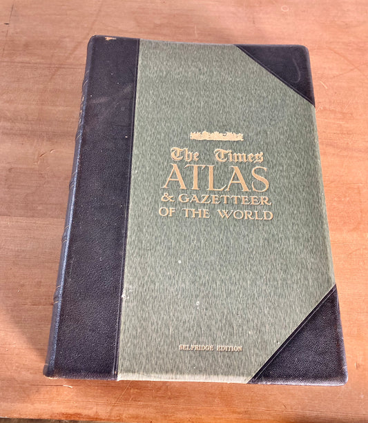 WORLD ATLAS, SELFRIDGE EDITION, 1922